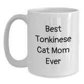 Funny Tonkinese Cat Mom Ever Gifts from Friends to Graduation Unique Gifts for White Coffee Mug - Main